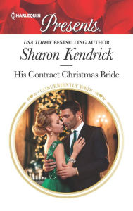 Free google download books His Contract Christmas Bride English version by Sharon Kendrick MOBI 9781335478740