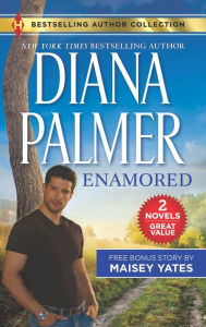 Title: Enamored & Claim Me, Cowboy: A 2-in-1 Collection, Author: Diana Palmer