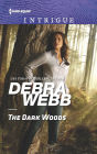 The Dark Woods: A Romantic Suspense Novel