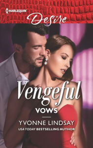 Title: Vengeful Vows, Author: Yvonne Lindsay