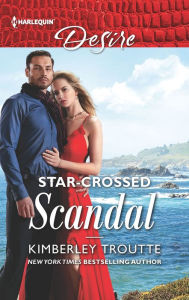 Title: Star-Crossed Scandal, Author: Kimberley Troutte