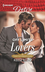 Title: Off Limits Lovers: A Spicy Forbidden Romance, Author: Reese Ryan