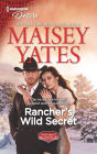 Rancher's Wild Secret: A Good Girl Meets Bad Boy Western Romance