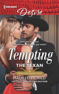 Title: Tempting the Texan, Author: Maureen Child