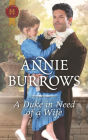 A Duke in Need of a Wife: A Regency Historical Romance