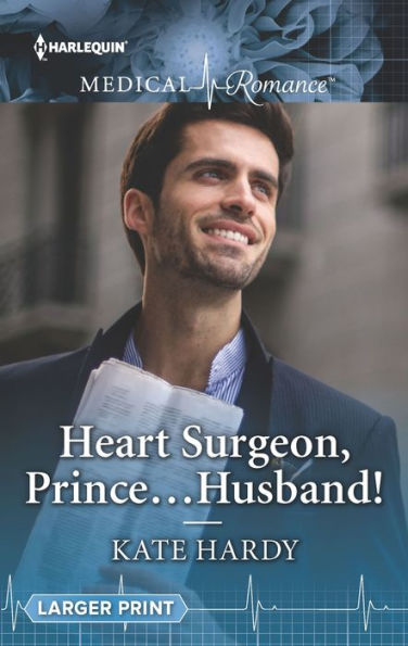 Heart Surgeon, Prince . . . Husband!