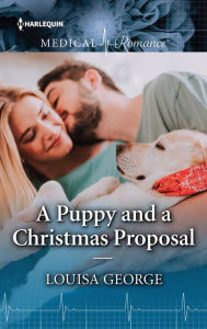 Title: A Puppy and a Christmas Proposal, Author: Louisa George