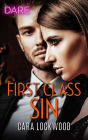 First Class Sin: A Steamy Workplace Romance