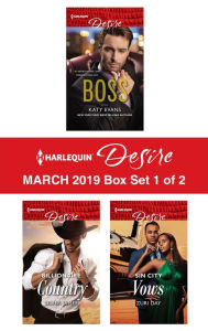 Free online books no download Harlequin Desire March 2019 - Box Set 1 of 2: #1 Boss\Billionaire Country\Sin City Vows 9781488049088 by Katy Evans, Silver James, Zuri Day