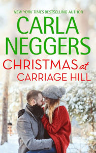 Title: Christmas at Carriage Hill, Author: Carla Neggers