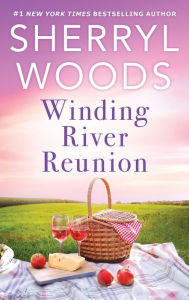 Title: Winding River Reunion, Author: Sherryl Woods