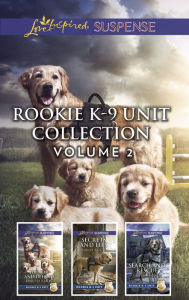 Title: Rookie K-9 Unit Collection Volume 2, Author: Lynette Eason
