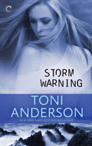 Title: Storm Warning, Author: Toni Anderson