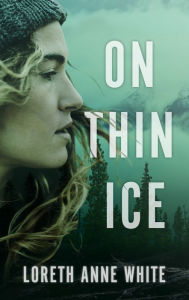 Title: On Thin Ice: An Anthology, Author: Loreth Anne White