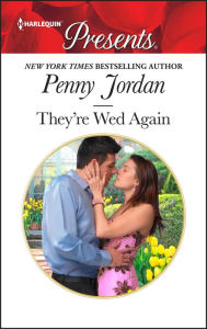 Title: They're Wed Again, Author: Penny Jordan