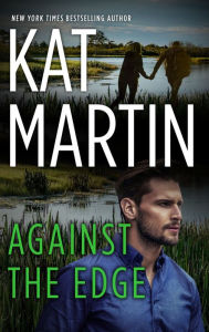 Title: Against the Edge (Raines of Wind Canyon Series #8), Author: Kat Martin