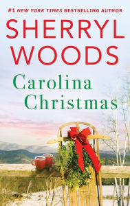 Title: Carolina Christmas, Author: Sherryl Woods