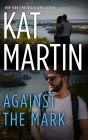 Against the Mark (Raines of Wind Canyon Series #9)