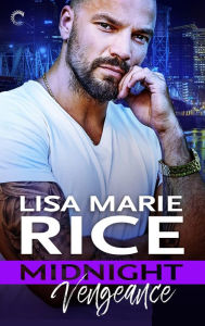 Title: Midnight Vengeance, Author: Lisa Marie Rice