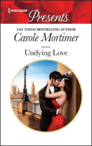 Title: Undying Love, Author: Carole Mortimer