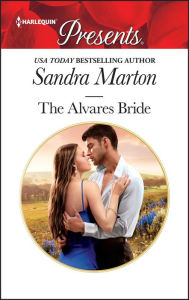Title: The Alvares Bride, Author: Sandra Marton