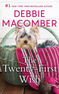 Title: The Twenty-First Wish, Author: Debbie Macomber