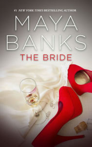 Title: The Bride (Anetakis Tycoons Series #2), Author: Maya Banks