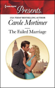 Title: The Failed Marriage, Author: Carole Mortimer