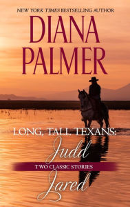 Title: Long, Tall Texans: Judd & Long, Tall Texans: Jared, Author: Diana Palmer