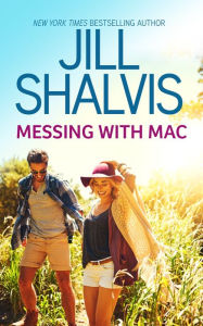 Title: Messing with Mac, Author: Jill Shalvis