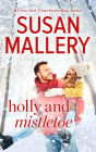 Holly and Mistletoe (Hometown Heartbreakers Series #5)