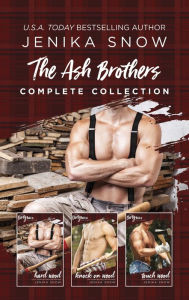 Title: The Ash Brothers Complete Collection, Author: Jenika Snow