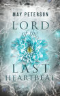 Lord of the Last Heartbeat: A Fantasy Romance Novel