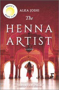 Title: The Henna Artist, Author: Alka Joshi