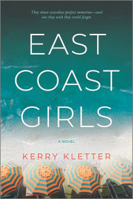 Download free ebooks english East Coast Girls: A Novel 9781488055485 PDB by Kerry Kletter, Kerry Kletter