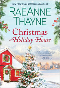 Rapidshare ebooks free download Christmas at Holiday House: A Novel by RaeAnne Thayne RTF 9781335080639 (English Edition)