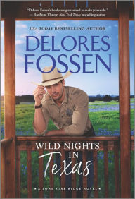 Free online books downloads Wild Nights in Texas English version 9781335081292 by Delores Fossen 