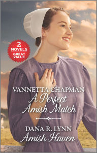 Free downloading of ebooks A Perfect Amish Match and Amish Haven  9781335229861