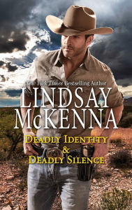 Title: Deadly Identity & Deadly Silence, Author: Lindsay McKenna