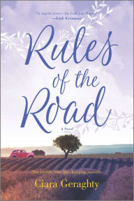 Title: Rules of the Road: A Novel, Author: Ciara Geraghty