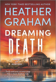 Title: Dreaming Death (Krewe of Hunters Series #32), Author: Heather Graham