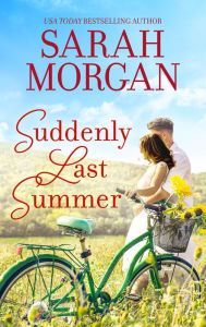Title: Suddenly Last Summer, Author: Sarah Morgan
