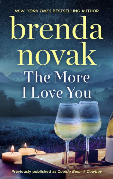 The More I Love You: A Romance Novel