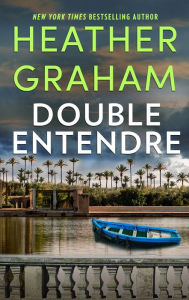 Title: Double Entendre, Author: Heather Graham