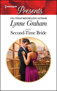 Title: Second-Time Bride, Author: Lynne Graham