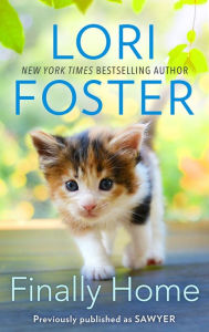 Title: Finally Home, Author: Lori Foster