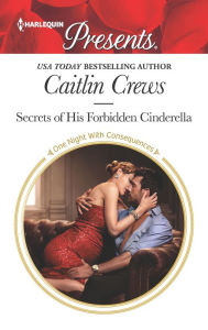 Epub free ebook download Secrets of His Forbidden Cinderella DJVU PDF 9781335148186 (English literature)