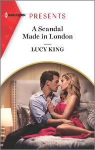 Title: A Scandal Made in London, Author: Lucy King