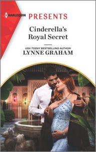 Download google books as pdf free online Cinderella's Royal Secret by Lynne Graham (English Edition)