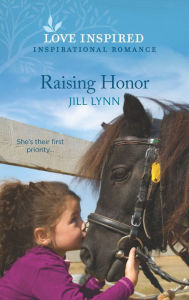 Read full books online no download Raising Honor by Jill Lynn  9781335488312 in English